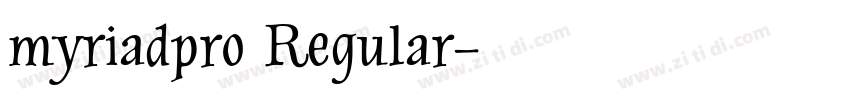 myriadpro Regular字体转换